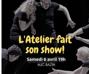 L'atelier fait son show